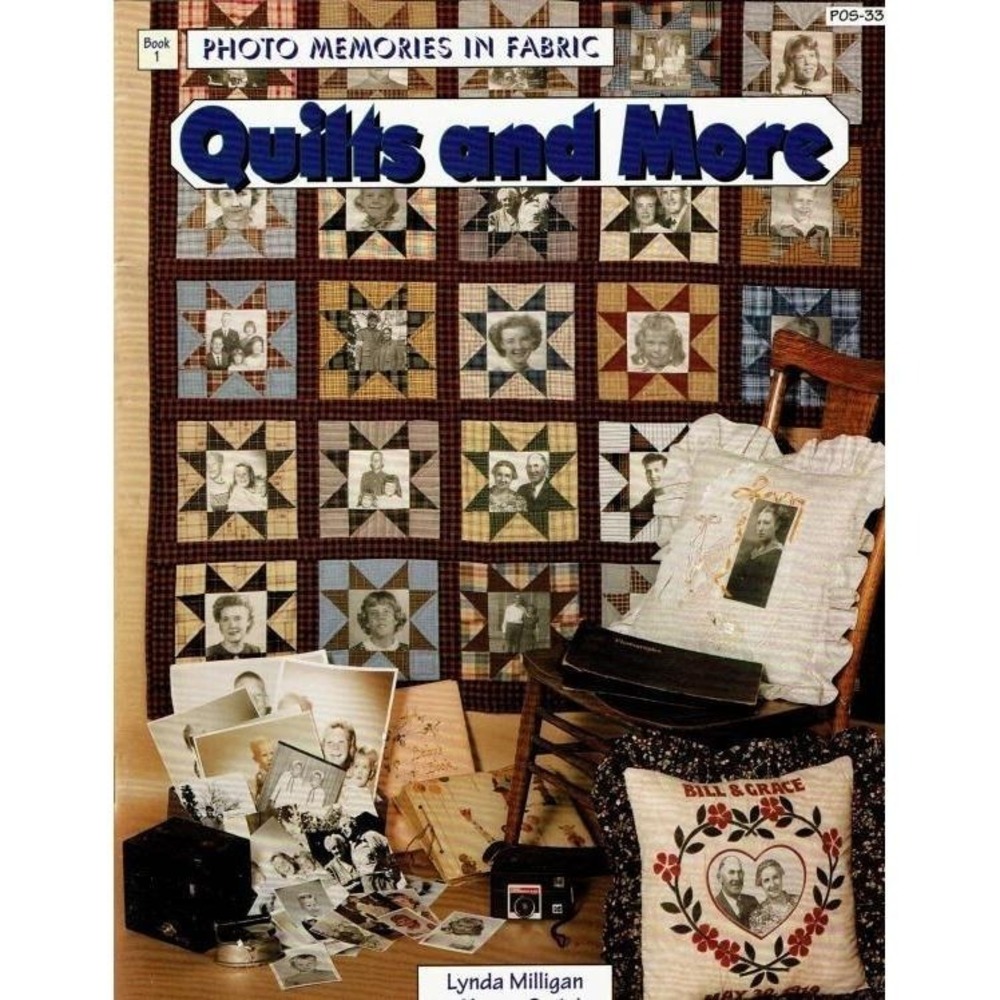 Quilts and More: Photo Memories in Fabric Paperback Crafting Book UNCUT
